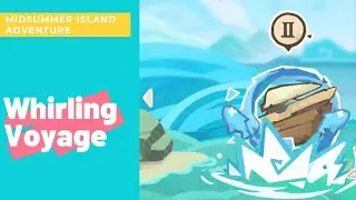 GENSHIN IMPACT : Whirlpool Off to Starboard...Full Speed Ahead (Whirling Voyage)
