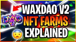 How Reward Pools Work On The New WaxDAO NFT Farms