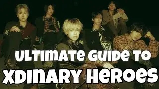 The Ultimate Guide to Xdinary Heroes [2024]