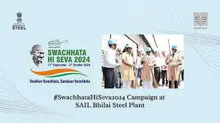 Highlights: #SwachhataHiSeva2024 Launch by Hon'ble Steel Minister Shri H.D. Kumaraswamy