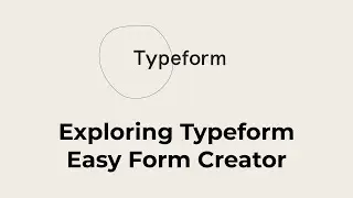 Create form easily with Typeform