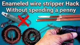 Enamel Stripper , HomeMade Enameled Wire Stripper , Enameled Wire Stripping HACK 🤔🧐