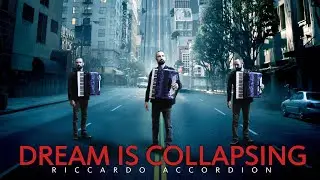 One Man Accordion Orchestra - 'Dream is Collapsing' Cover | Epic Inception Soundtrack
