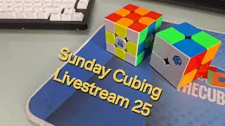 Sunday Cubing Livestream 25