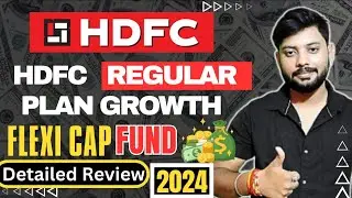 HDFC Flexi Cap Fund Regular Plan Growth | HDFC Flexi Cap Fund Review In Hindi Best Mutual Funds 2024