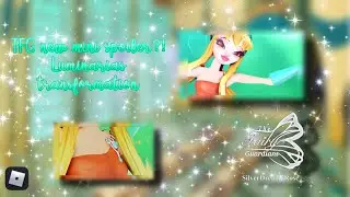 [THE FAIRY GUARDIANS] LUMINARIA MAGIC WINX CHARMIX TRANSFORMATION! [SPOILER]