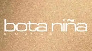Bad Gyal, Anitta - Bota Niña (Teaser)