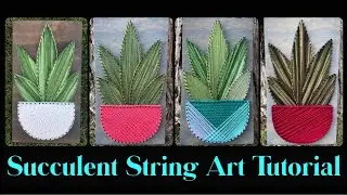 Succulent String Art Kit Tutorial