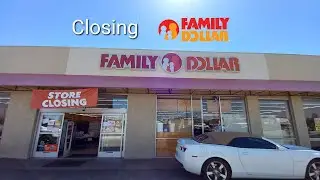 Closing Family Dollar - Mesa AZ