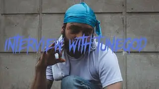 INTERVIEW WITH TUNEGOD