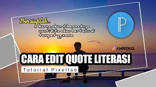 cara membuat background quote literasi di pixellab terbaru | for instagram