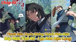 Chap 48 - Kẻ Thù Của Ta Lại Thành Đạo Lữ Của Ta.