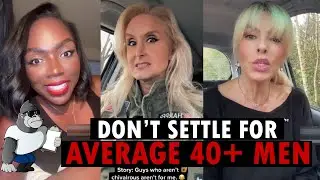 Why Women in their 40s dating, say Men are Impossible #3 (Ep. 222)