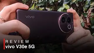 Enhanced Camera, Stellar Performance, Exceptional Battery Life - vivo V30e Review