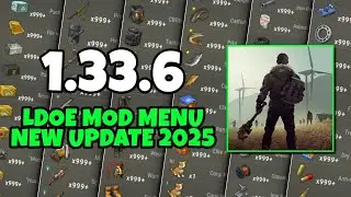 LDOE MOD MENU 1.33.6 UPDATE 2025 | PREMIUM MOD MENU | LAST DAY ON EARTH MOD MENU APK 1.33.6