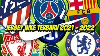 Jersey nike terbaru 2021/2022
