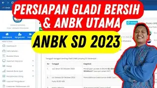 Persiapan ANBK 2023 | Mudah - Gladi Bersih SD