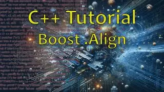 Boost.Align | Boost C++ Library Essentials