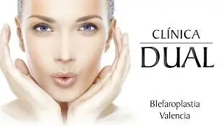 En Blefaroplastia, si deseas lo mejor para ti, Clínica Dual