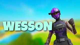 Wesson ☂️ (Fortnite Montage)