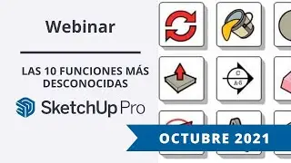 Webinar - Las 10 funciones más desconocidas de SketchUp | Iscarnet