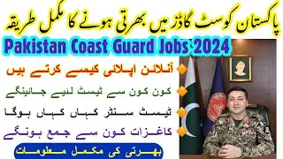 Pakistan Coast Guard Jobs Announced | Pakistan Coast Guard Jobs Online apply 2024