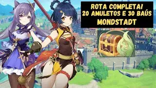 ROTA COM 20 AMULETOS E OS 30 BAÚS DE MONDSTADT E MAIS UM REFINO DO ESPADÃO DE PEIXE [GENSHIN IMPACT]