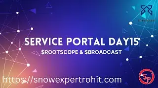 Service Portal D15 - rootScope & broadcast - Send data one widget to another
