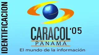 CARACOL PANAMA (Identificador) 2005 