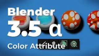 Blender 3.5 Alpha - Color Attribute Nodes