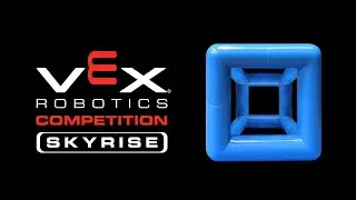 VEX Robotics Competition : Skyrise | 2014-2015 Game
