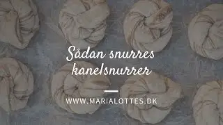 Sådan foldes kanelsnurrer