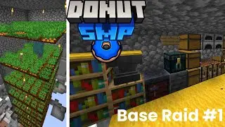 Silly Donut smp Base Raid #1