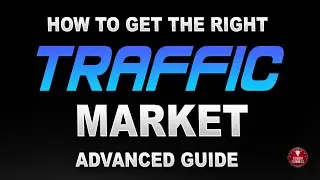 How To Get The Right Traffic Market Advanced Guide!