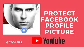 Protect Your Facebook Profile Picture