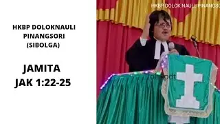 PDT TOHO SINAGA//JAMITA JAKOBUS 1:22-25//HKBP PINANGSORI