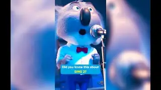 Did you know this about SING 2