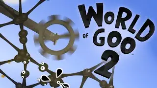 BUILDING GOOEY TOWERS ROUND SAWBLADES! - WORLD OF GOO 2