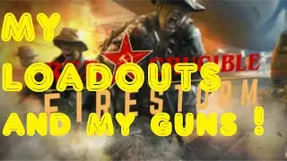 MY LOADOUTS AND MY GUNS | RED CRUCIBLE FIRESTORM