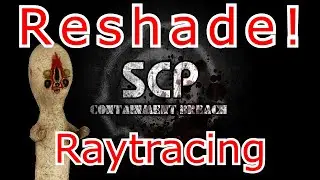 SCP: Containment Breach with RAYTRACING