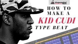 How To Make A Kid Cudi Type Beat In Logic Pro X