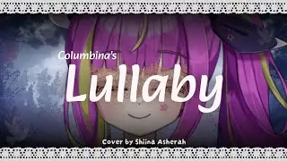 Columbina's Lullaby | Genshin Impact | Cover by Shiina Asherah
