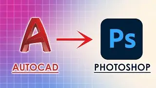 How to Transfer AutoCAD drawing to Photoshop for Rendering - Hindi Tutorial.