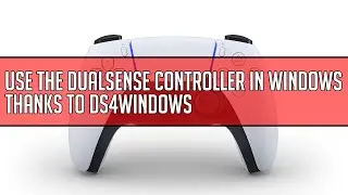 DS4Windows Update Brings PS5 DualSense Support to Windows
