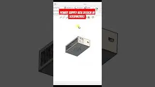✅Power supply box design in Solidworks 