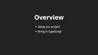 [Getting Started with Angular 2+] Lesson 2   Overview