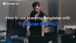 How to use scanning templates with FreeScan UE Pro2