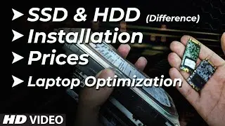 SSD vs HDD | Prices of SSD (Solid State Disk) | How it works | Installation | Optimize laptop & PC