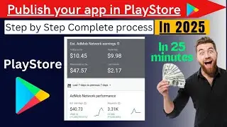 How to Publish app on Play Store || 2025 || Google Play Store || Play Console