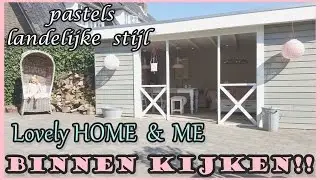 💕BINNENKIJKEN by Lovely HOME & ME landelijke brocante stijl pastels Homeinspirations & decorations!